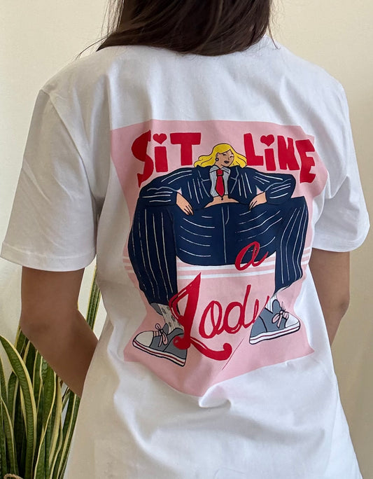 T-shirt Sit Like a Lady